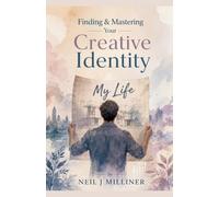 Finding & Mastering Your Creative Identity