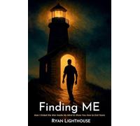 Finding ME: How I Ended the War Inside My Mind to Show You How to End Yours