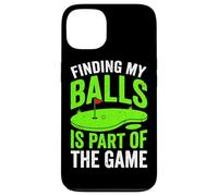 Finding My Balls Is Part Of The Game Funny Golf Humor Golfer Case for iPhone 13