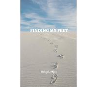 Finding My Feet: Knowing God as a teenager