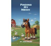 Finding My Neigh