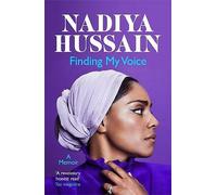 Finding My Voice: Nadiya's honest, unforgettable memoir