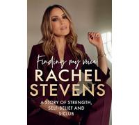 Finding My Voice: A Story of Strength, Self-Belief and S Club