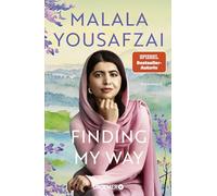 Finding My Way. Ein Memoir: Deutsche Ausgabe