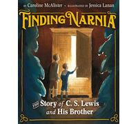 Finding Narnia: The Story of C. S. Lewis and His Brother Warnie