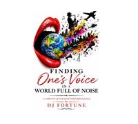 Finding One’s Voice in a World Full of Noise