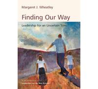 FINDING OUR WAY