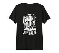 Finding Paradise in Every Wilderness Bushcraft Camping Premium T-Shirt