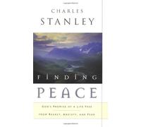 Finding Peace: God's Promise of a Life Free from Regret Anxiety and Fear