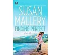 Finding Perfect (A Fool's Gold Romance, 3)