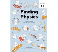 Finding Physics NSW Year 11: a comic guide with student activities