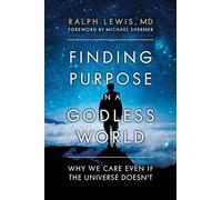 Finding Purpose in a Godless World: Why We Care Even If the Universe Doesn't