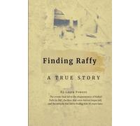 Finding Raffy: The Miracle of a Family Reunited by God's Grace