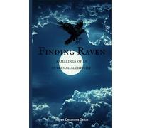 Finding Raven: Ramblings of an internal alchemist