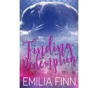 Finding Redemption: Book 5 of The Rollin On Series