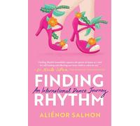 Finding Rhythm: An International Dance Journey