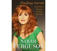 Finding Sarah: A Duchess's Journey to Find Herself