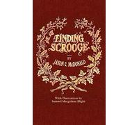 Finding Scrooge: or Another Christmas Carol