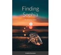 Finding Sophia: The Alchemist Edition
