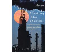 Finding the Church: The Dynamic Truth of Anglicanism