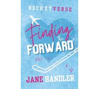 Finding the Forward, Part Two: A Why Choose Omegaverse Hockey Romance (HockeyVerse)