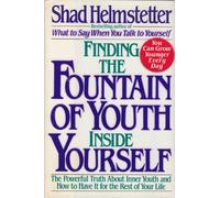 Finding the Fountain of Youth Inside Yourself