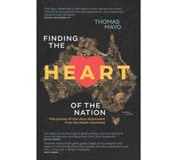 Finding the Heart of the Nation 2nd edition : The Journey of the Uluru Statement from the Heart Continues