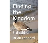 Finding the Kingdom: 3rd Edition