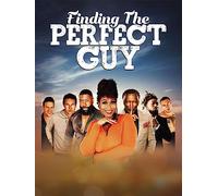 Finding The Perfect Guy