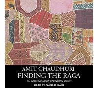 Finding the Raga: An Improvisation on Indian Music