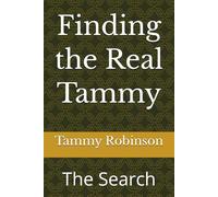 Finding the Real Tammy: The Search