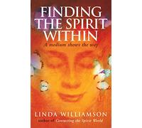 Finding The Spirit Within: A medium shows the way
