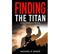 Finding The Titan: Gods Formula For You