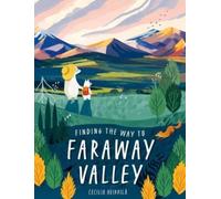 Finding the Way to Faraway Valley