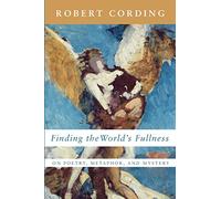 Finding the World's Fullness