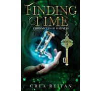 Finding Time (Wonderland: Chronicles of Madness)