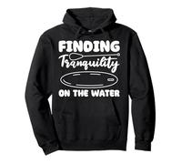 Finding Tranquility On The Water Pullover Hoodie
