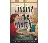 Finding True North (The Springfield Romance series)