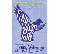 Finding Violet Park: A Gripping YA Mystery About the Search for a Missing Father