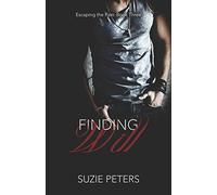 Finding Will: Volume 3 (Escaping the Past)