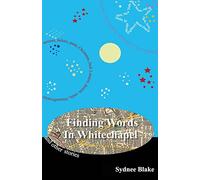 Finding Words in Whitechapel and other stories