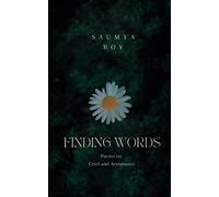 Finding Words: Poems on Grief and Acceptance