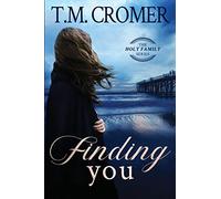 Finding You: 1 (The Holt Family)
