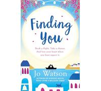Finding You: A gorgeous read full of laughter and love to escape the winter blues