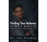 Finding Your Balance In Work & Life: Truths & Myth [DVD] [Region 1] [NTSC] [US Import]