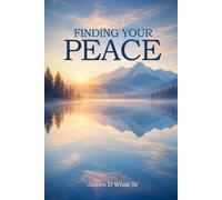 Finding Your Peace