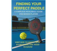 Finding Your Perfect Paddle: A Complete Pickleball Paddle Book| Pickleball Paddle Reference Guide | Pickleball Buyer and Demo Checklist | Gift for Pickleball Players