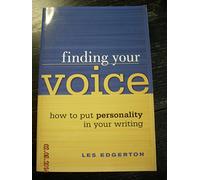 Finding Your Voice: How to Put Personality in Your Writing