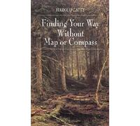 Finding Your Way Without Map or Compass[FINDING YOUR WAY W/O MAP OR CO][Paperback]