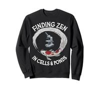 Finding Zen In Cells & Ponds Funny Cytology Sweatshirt